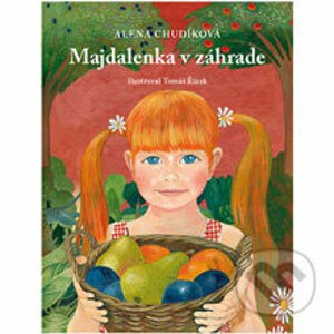 Majdalenka v záhrade - Alena Chudíková