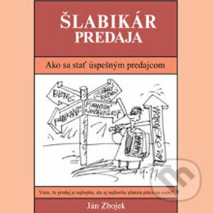 Šlabikár Predaja - Ján Zbojek