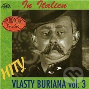 Hity Vlasty Buriana 3 (In Italien) - Vlasta Burian,Jarka Mottl,Rudolf Jurist,Karel Hašler,Jiří Aplt