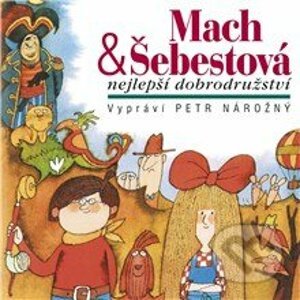Mach & Šebestová - nejlepší dobrodružství - Miloš Macourek