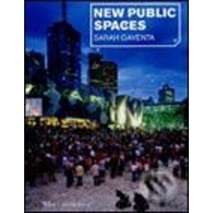 New Public Spaces - Sarah Gaventa