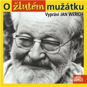 O žlutém mužátku - Jan Werich