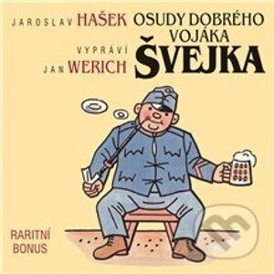Osudy dobrého vojáka Švejka (raritní bonus ke kompletu 12CD) - Jaroslav Hašek