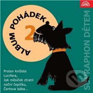 Album pohádek "Supraphon dětem" 2 - Pavel Grym,Ivan Látal