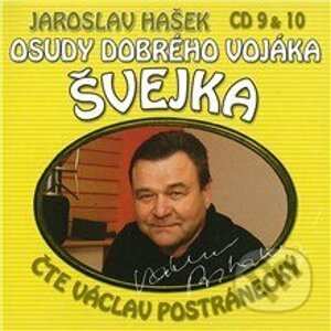 Osudy dobrého vojáka Švejka (CD 9 & 10) - Jaroslav Hašek,Dimitrij Dudík