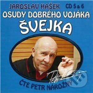 Osudy dobrého vojáka Švejka (CD 5 & 6) - Jaroslav Hašek,Dimitrij Dudík