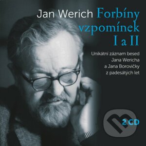 Forbíny vzpomínek I a II - Jan Werich,Jan Borovička