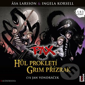 PAX: Hůl prokletí, Grim přízrak - Äsa Larsson,Ingela Korsell