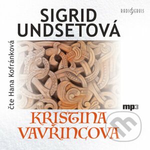 Kristina Vavřincova - Sigrid Undsetová