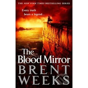 The Blood Mirror - Brent Weeks