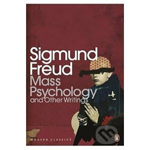 Mass Psychology - Sigmund Freud