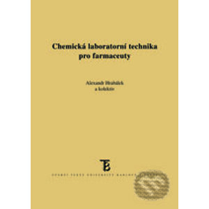 Chemická laboratorní technika pro farmaceuty - Alexandr Hrabálek
