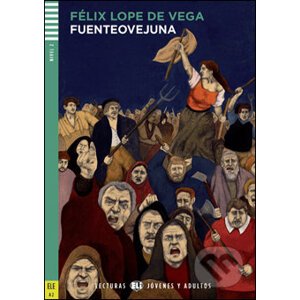 Fuenteovejuna - Félix Lope de Vega, David Tarradas Agea