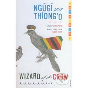 Wizard of the Crow - Ngũgĩ wa Thiong’o