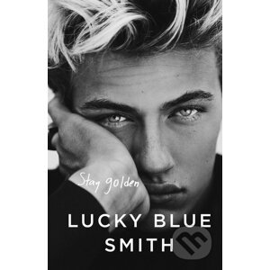 Stay Golden - Lucky Blue Smith