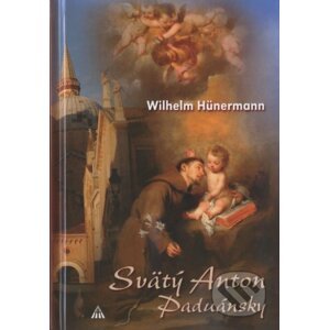 Svätý Anton Paduánsky - Wilhelm Hünermann