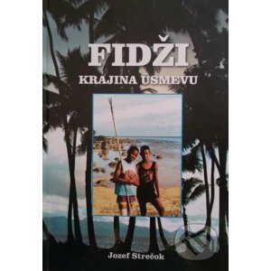 Fidži - Jozef Strečok