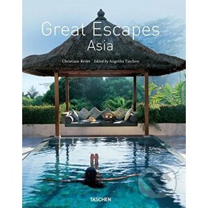 Great Escapes Asia - Christiane Reiter