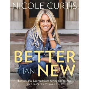 Better Than New - Nicole Curtis