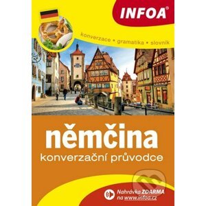 Němčina - Konverzační průvodce - INFOA