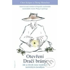 Otevření Dračí brány - Chen Kaiguo, Zheng Shunchao