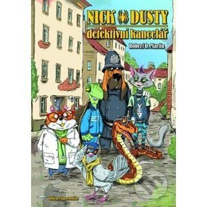 Nick & Dusty: Detektivní kancelář - Robert D. Martin