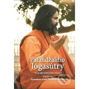 Pataňdžaliho Jógasútry - Paramhans svámí Mahéšvaránanda