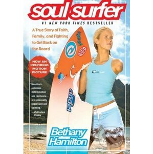 Soul Surfer - Bethany Hamilton, Rick Bundschuh a kol.