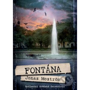 Fontána - Jonas Moström