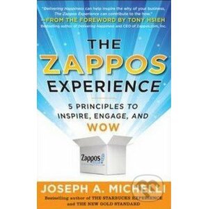 The Zappos Experience - Joseph A. Michelli