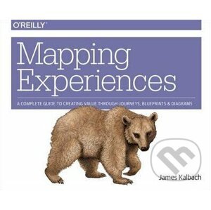 Mapping Experiences - James Kalbach