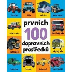 Prvních 100 dopravních prostředků - Svojtka&Co.