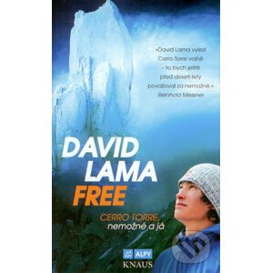 FREE: Cerro Torre, Nemožné a já - David Lama