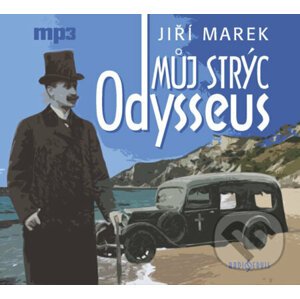 Můj strýc Odysseus (audiokniha) - Jiří Marek