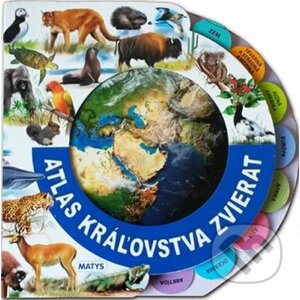 Atlas kráľovstva zvierat - Matys