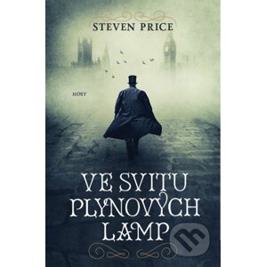 Ve svitu plynových lamp - Steven Price
