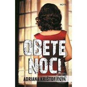 Obete noci - Adriana Krištofíková