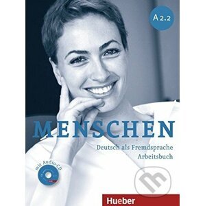 Menschen A2.2: Arbeitsbuch - Anna Breitsameter a kol.