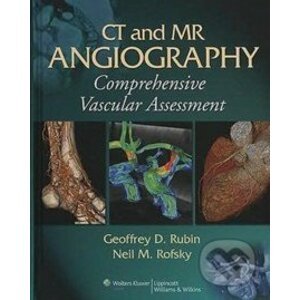 CT and MR Angiography - Geoffrey Rubin