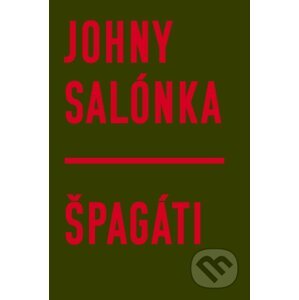 Špagáti - Johny Salónka