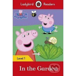 Peppa Pig: In the Garden - Ladybird Books