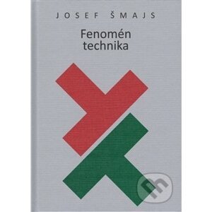 Fenomén technika - Josef Šmajs