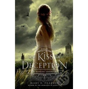 The Kiss of Deception - Mary E. Pearson