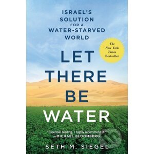 Let There Be Water - Seth M. Siegel