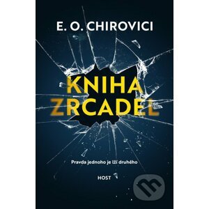Kniha zrcadel - Eugen Ovidiu Chirovici