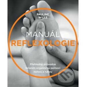 Manuál reflexologie - Pauline Wills