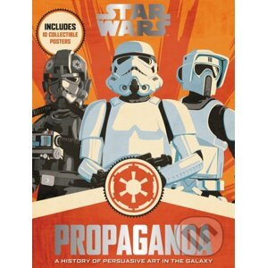 Star Wars Propaganda - Pablo Hidalgo
