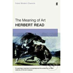 Meaning of Art - Herbert Read