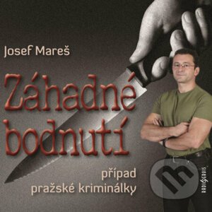 Záhadné bodnutí - Josef Mareš
