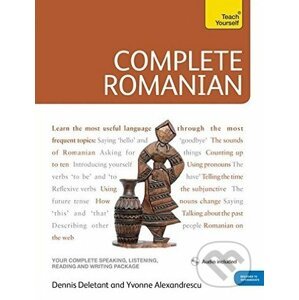 Complete Romanian Beginner to Intermediate Course - Dennis Deletant